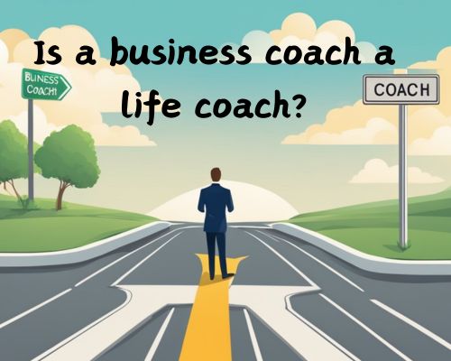 A person in a suit standing at a crossroads, with one path labeled Business Coach and the other labeled Life Coach.