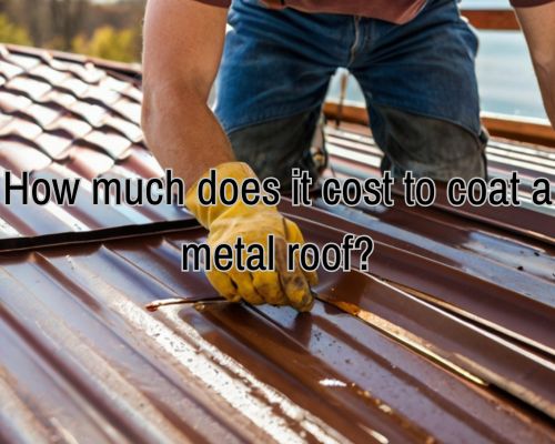 a worker doing metal roof coating