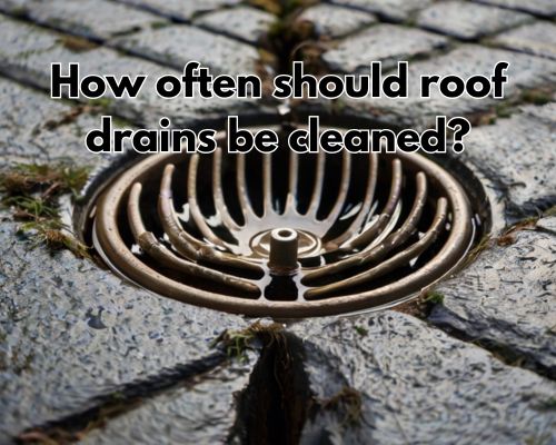a cleaned roof drain